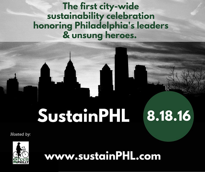 sustainPHL sustainability awards philadelphia