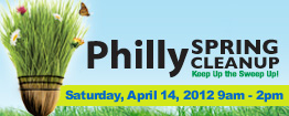 Philly Spring Cleanup Day 2012: Volunteer with Green Philly Blog & PSSC!