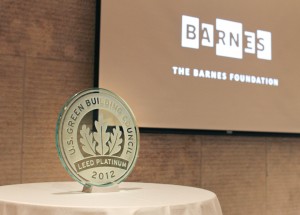 Barnes Foundation received the LEED platinum honor