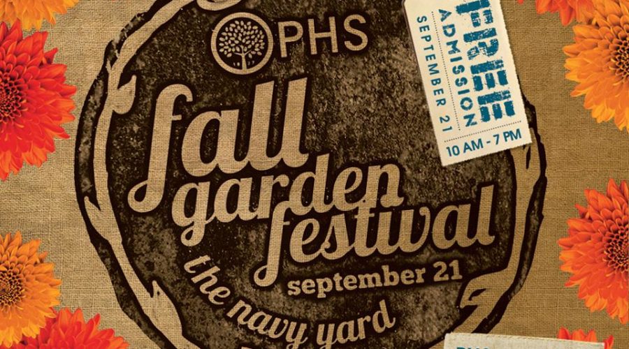 PHS Fall Garden Festival 2013 Returns Sept 21st