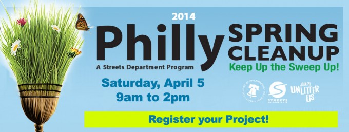 Philly Spring Cleanup Day 2014 Returns on April 5!