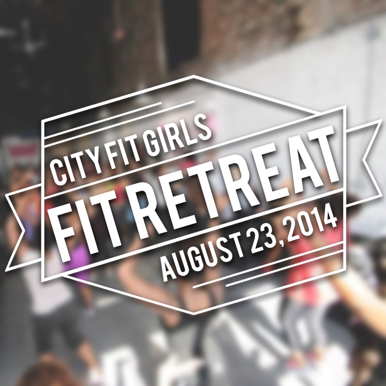 Get Fit & Healthy at City Fit Girls FitRetreat on 8/23