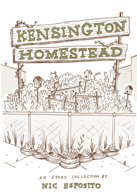 Kensington Homestead: Focusing on Local Urban farming