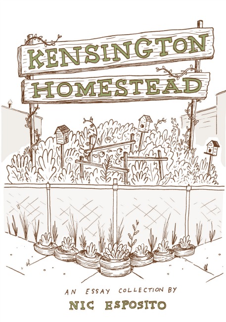 Kensington Homestead: Focusing on Local Urban farming