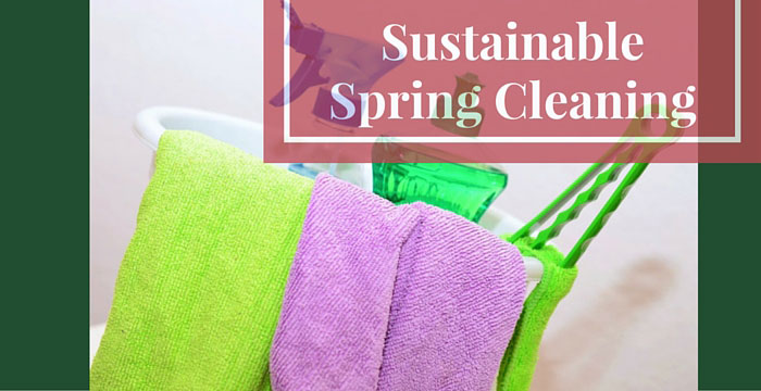 8 Secrets To a Sustainable Spring Cleaning