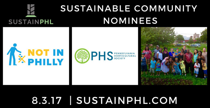 Meet the SustainPHL Nominees: Sustainable Communities