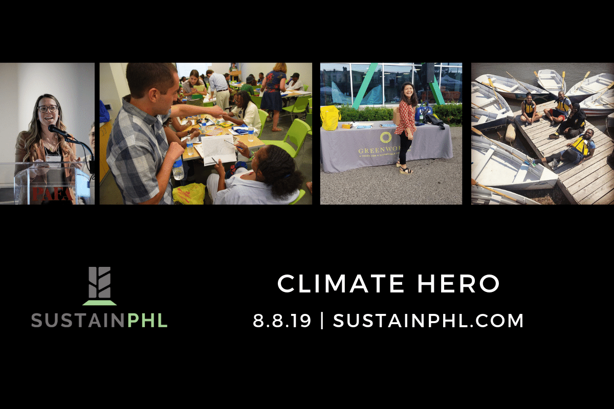 Meet the SustainPHL Nominees: Climate Hero
