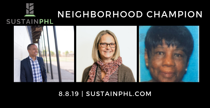 Meet the SustainPHL Nominees: Neighborhood Champion