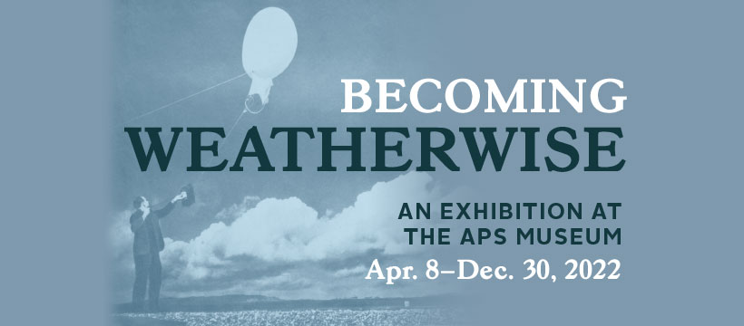 Becoming Weatherwise: A History of Climate Science in America