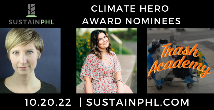 Meet the SustainPHL Nominees: Climate Hero