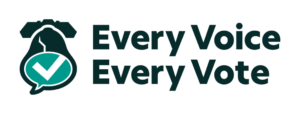 Every Voice, Every Vote