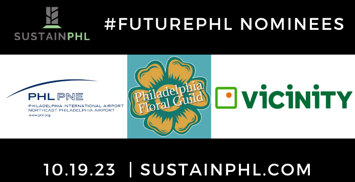Meet the SustainPHL #FuturePHL nominees for 2023